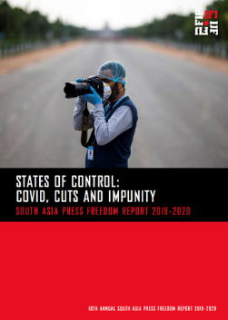 States of Control: IFJ launches 18th South Asia Press Freedom Report